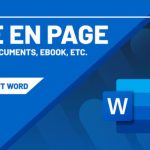 Je vais mettre en page votre document ou eBook sur Word