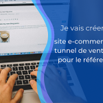Je vais créer votre boutique en ligne avec WordPress et WooCommerce et optimisé pour le référencement