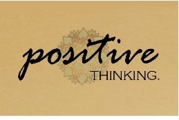 POSITIVE THINKING
