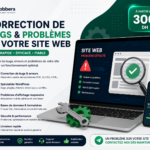 Je vais corriger les bugs et problèmes de votre site web